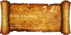 Tóth Líviusz névjegykártya